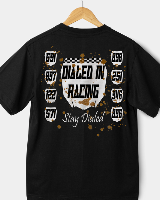 Dialed In Racing Team Support Tee