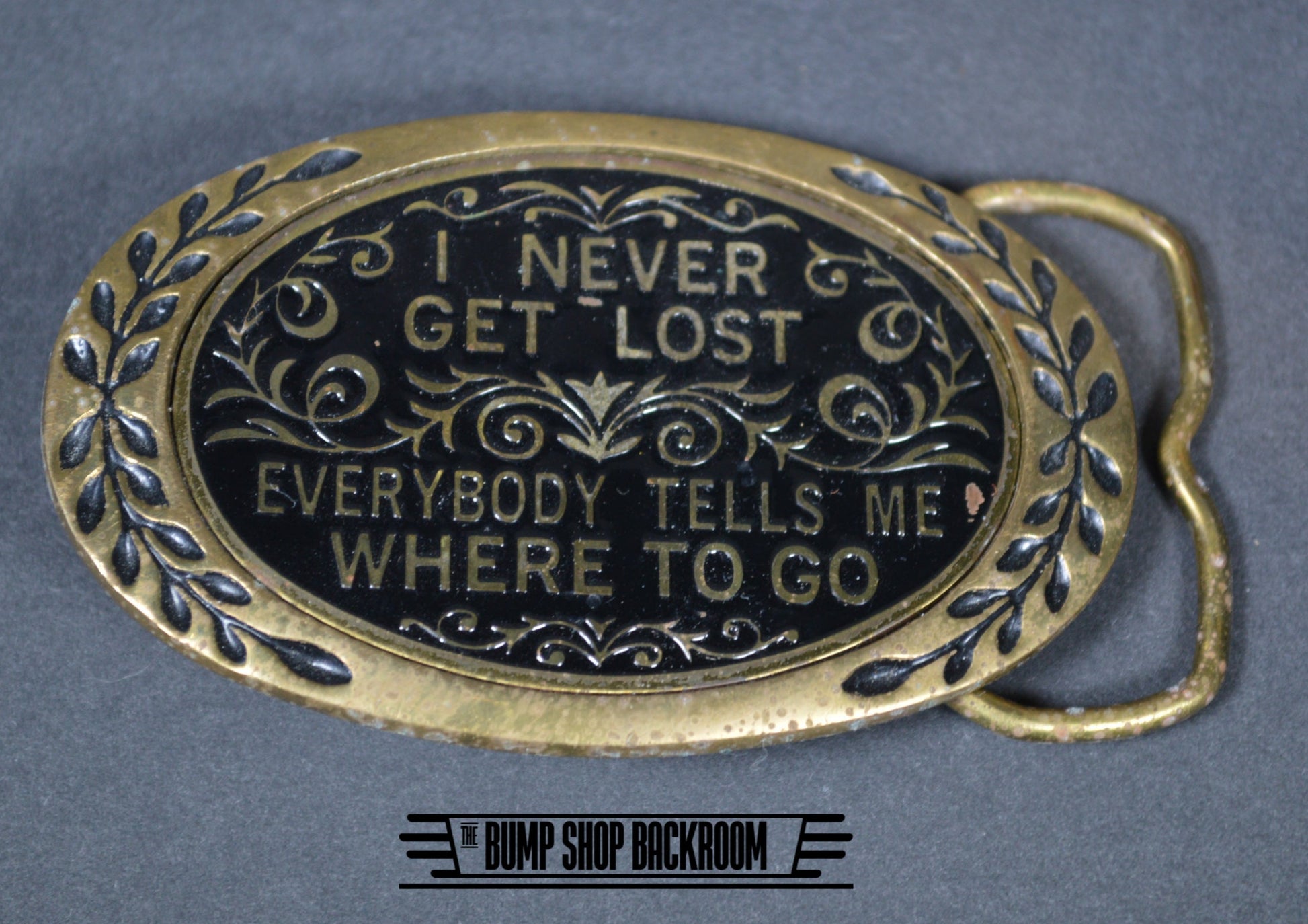 Vintage I Never Get Lost Aminco Heritage Brass Belt Buckle