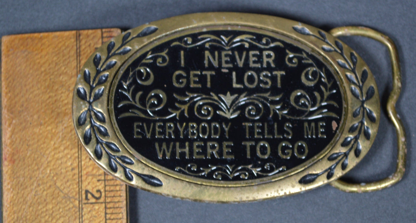 Vintage I Never Get Lost Aminco Heritage Brass Belt Buckle