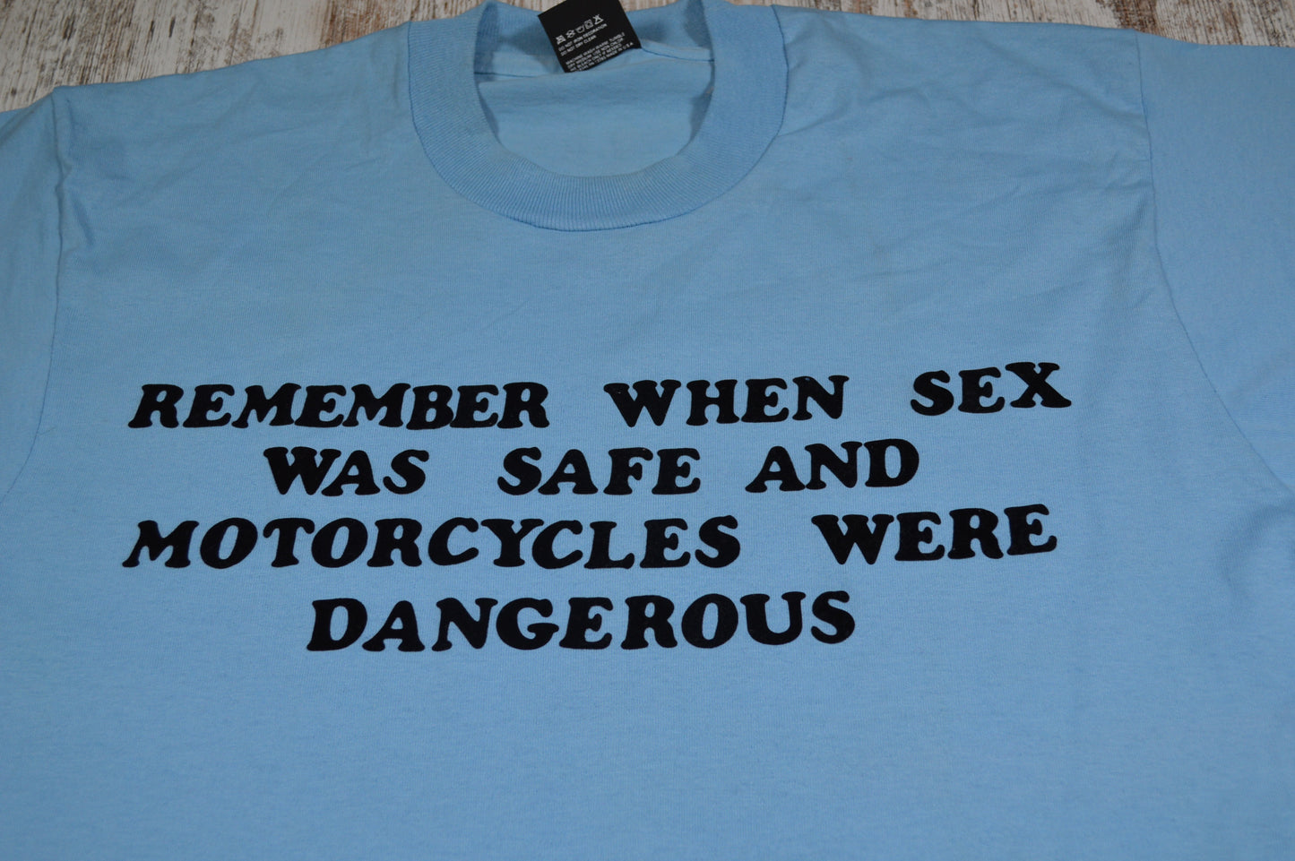 Vintage Sex Was Safe Motorcycles Dangerous T-shirt 1980s