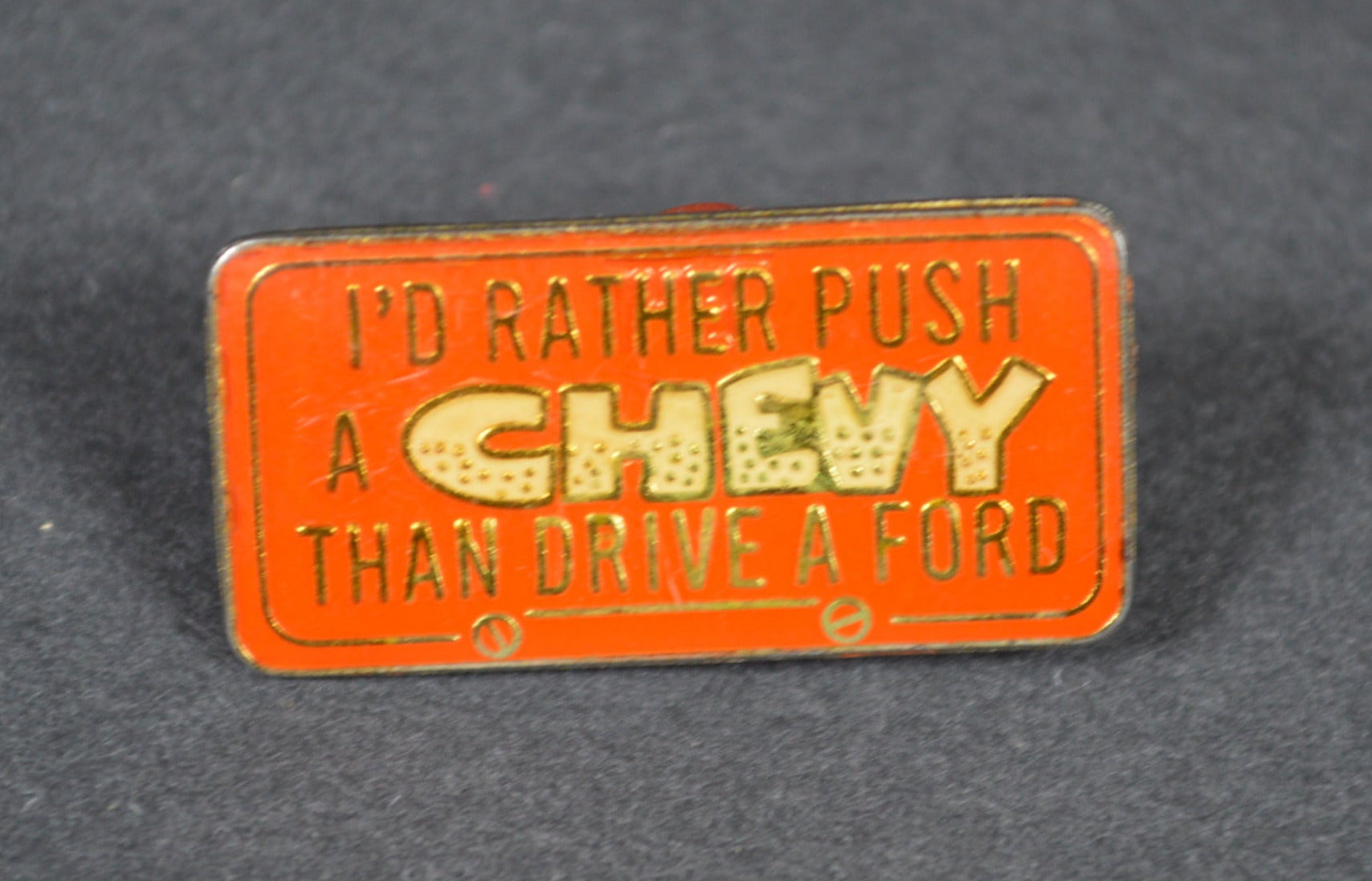 Vintage Rather Push A Chevy Lapel Hat Pin 1960s