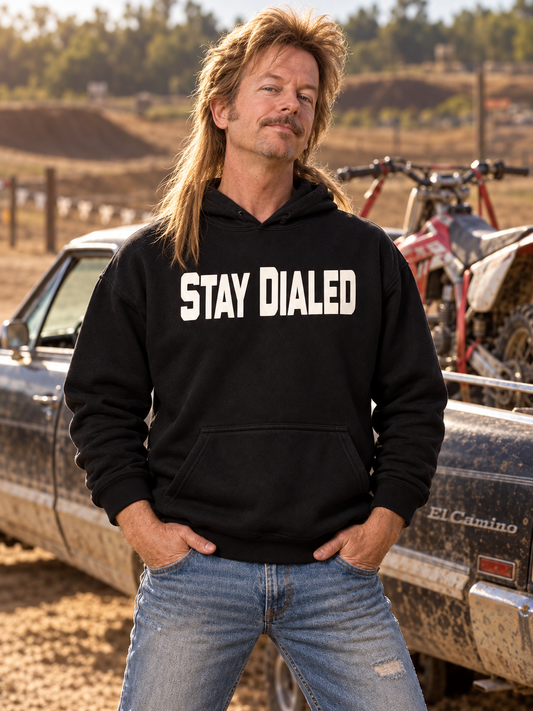 Stay Dialed Hoodie